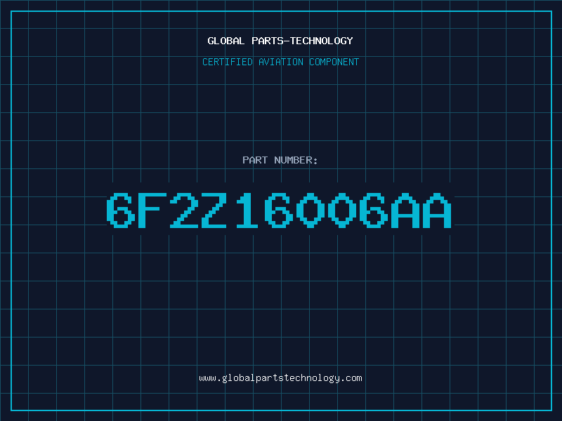 Aviation Part 6F2Z16006AA