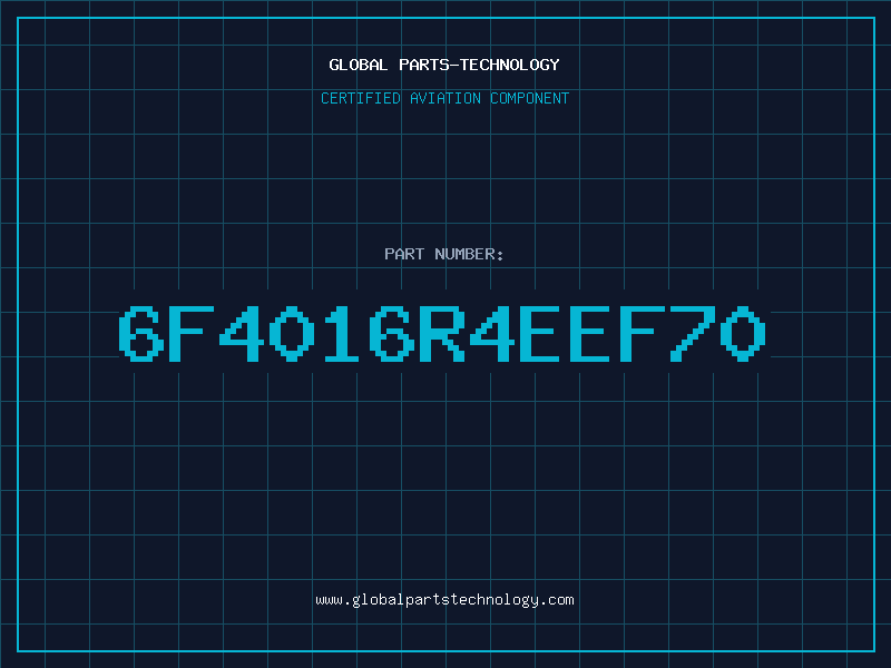 Aviation Part 6F4016R4EEF70