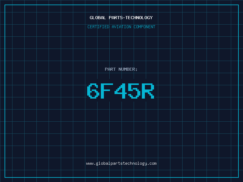 Aviation Part 6F45R