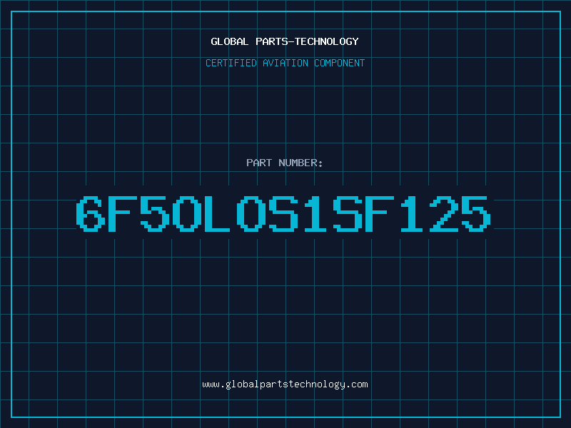 Aviation Part 6F5OLOS1SF125