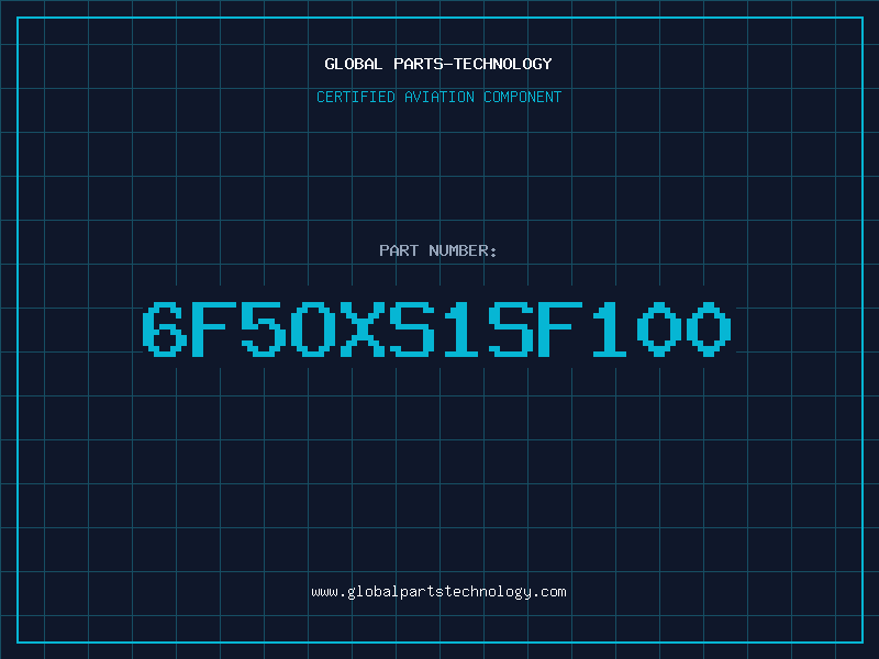 Aviation Part 6F5OXS1SF100