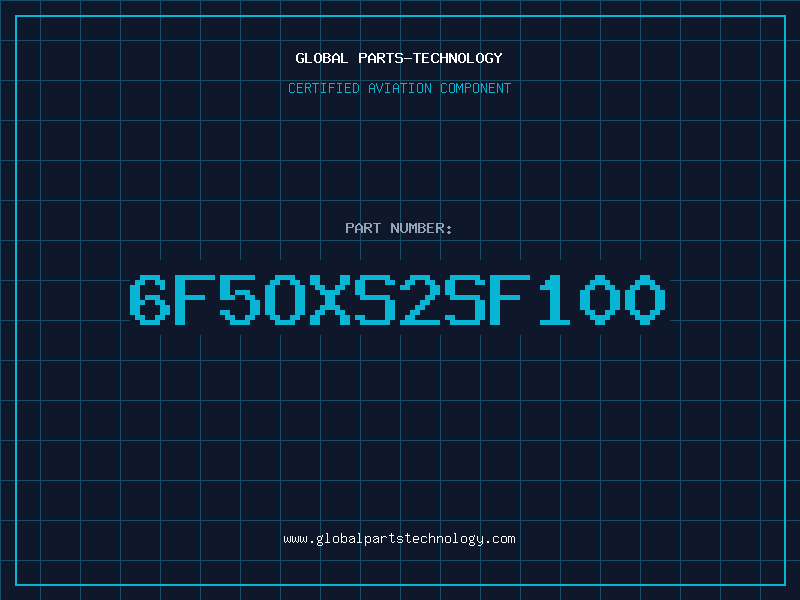 Aviation Part 6F5OXS2SF100