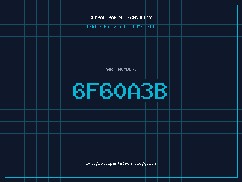 Aviation Part 6F60A3B