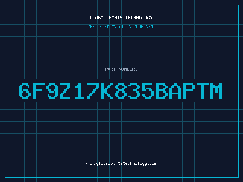 Aviation Part 6F9Z17K835BAPTM