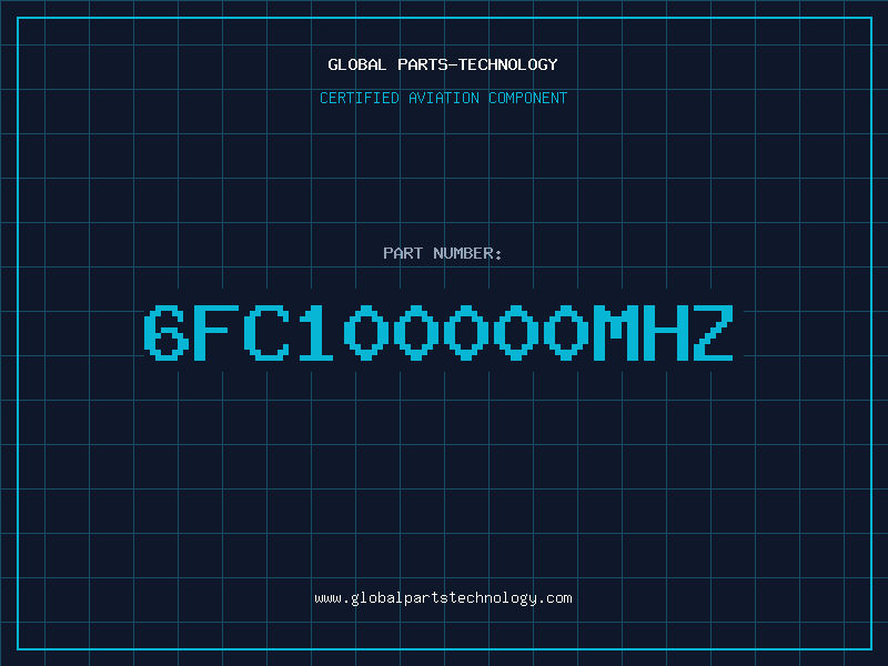 Aviation Part 6FC100000MHZ