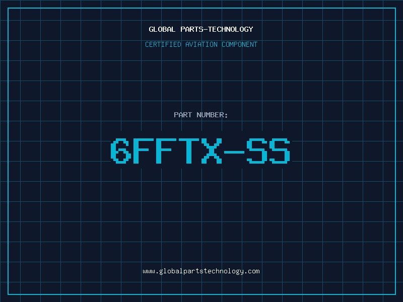 Aviation Part 6FFTX-SS