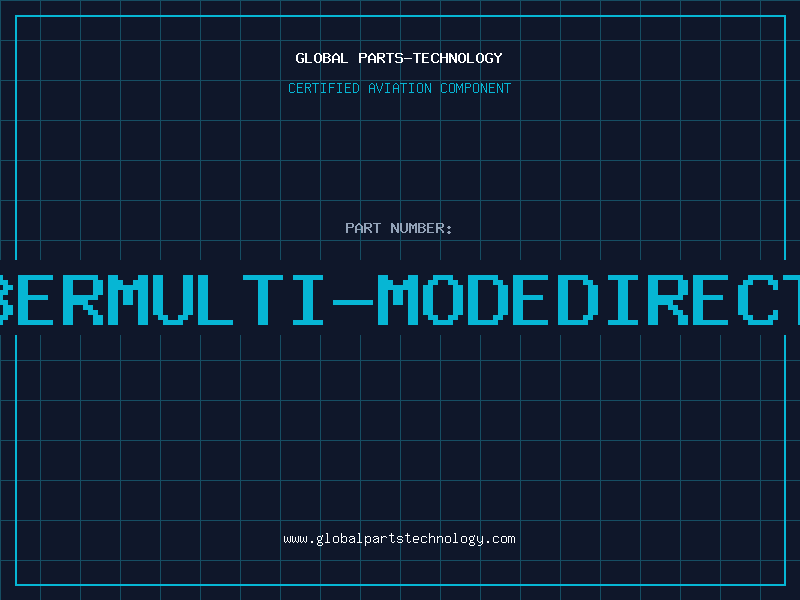 Aviation Part 6FIBERMULTI-MODEDIRECTBUR