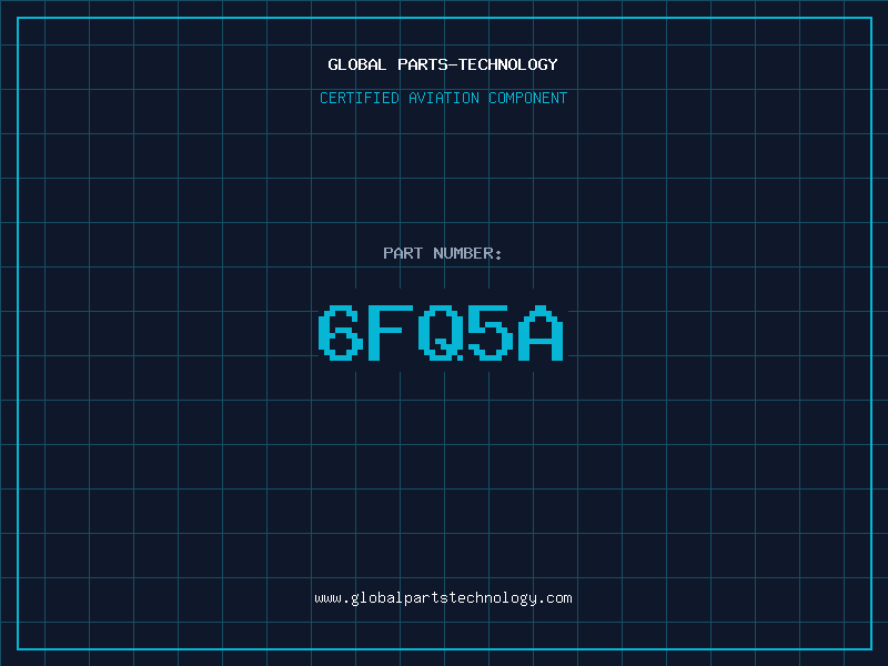 Aviation Part 6FQ5A