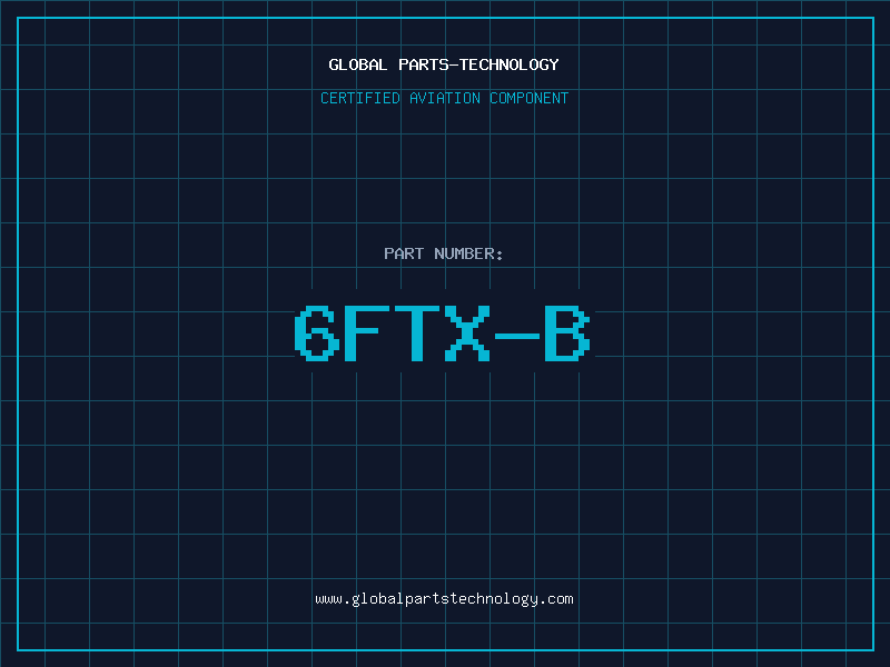 Aviation Part 6FTX-B