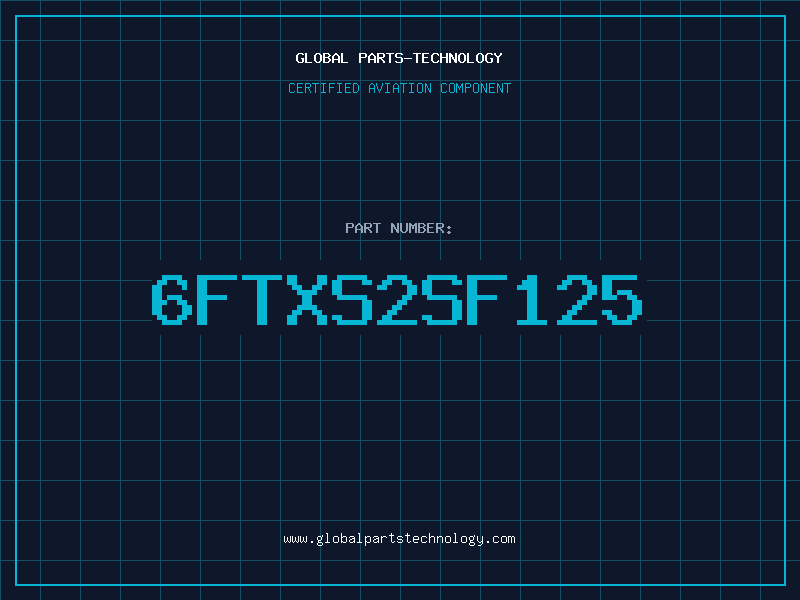 Aviation Part 6FTXS2SF125