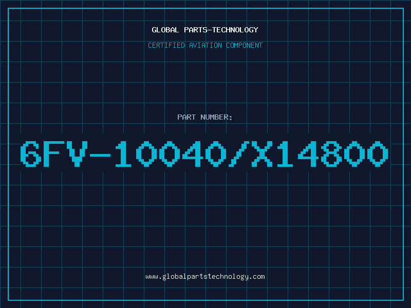 Aviation Part 6FV-10040/X14800