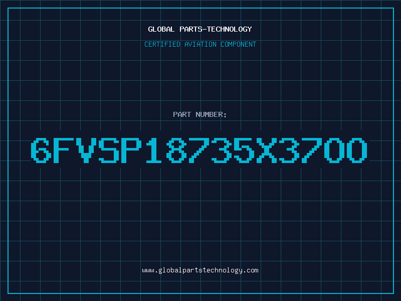 Aviation Part 6FVSP18735X37OO