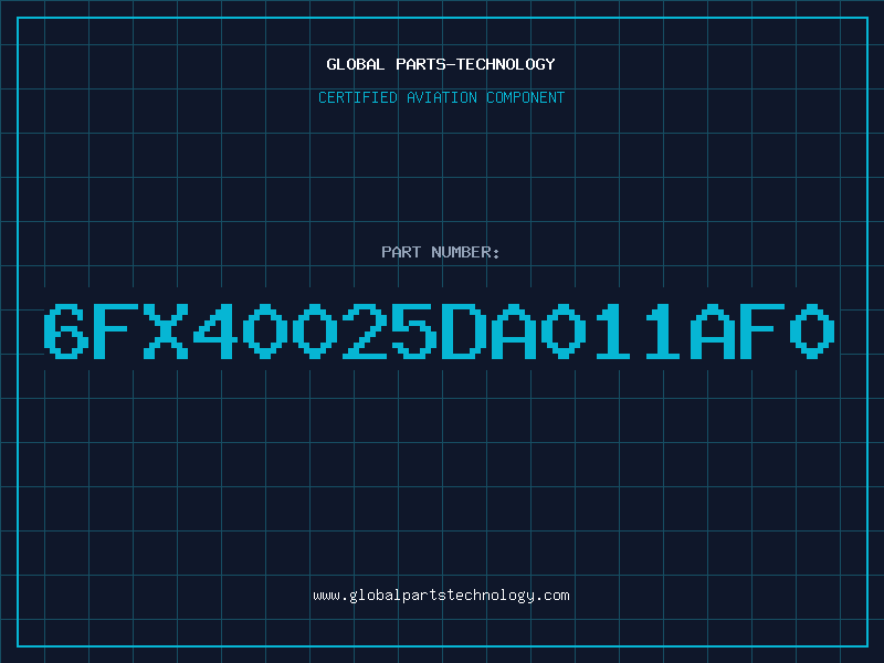 Aviation Part 6FX40025DA011AF0