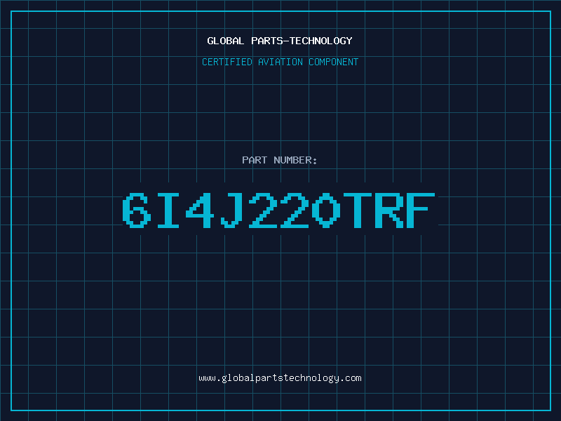 Aviation Part 6I4J220TRF