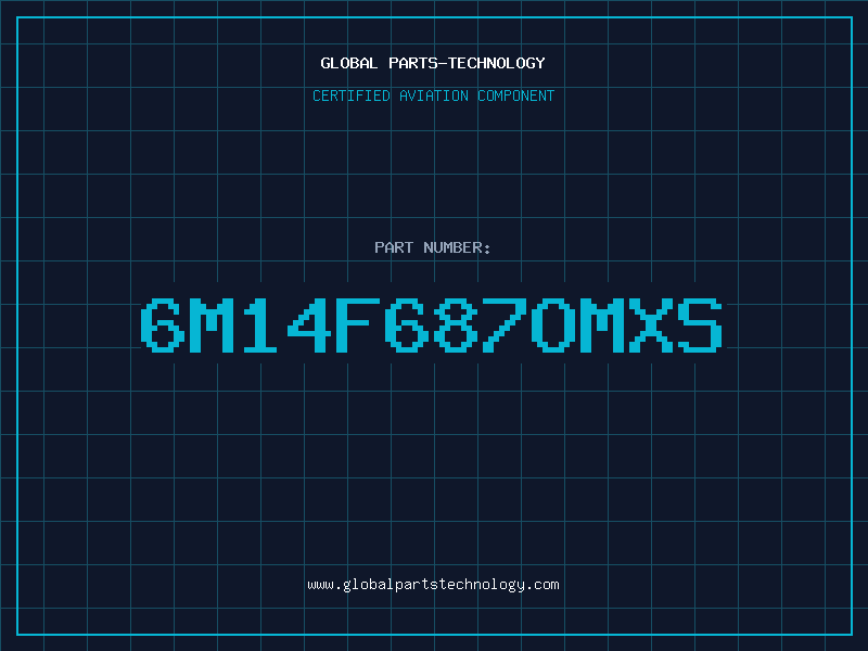 Aviation Part 6M14F687OMXS
