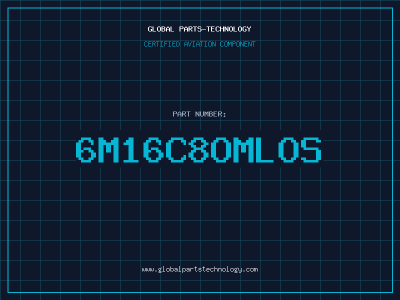 Aviation Part 6M16C8OMLOS