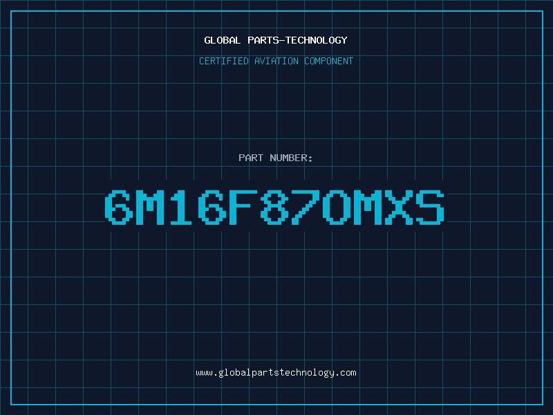 Aviation Part 6M16F87OMXS