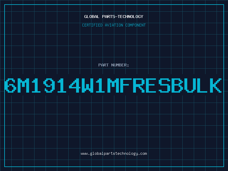 Aviation Part 6M1914W1MFRESBULK