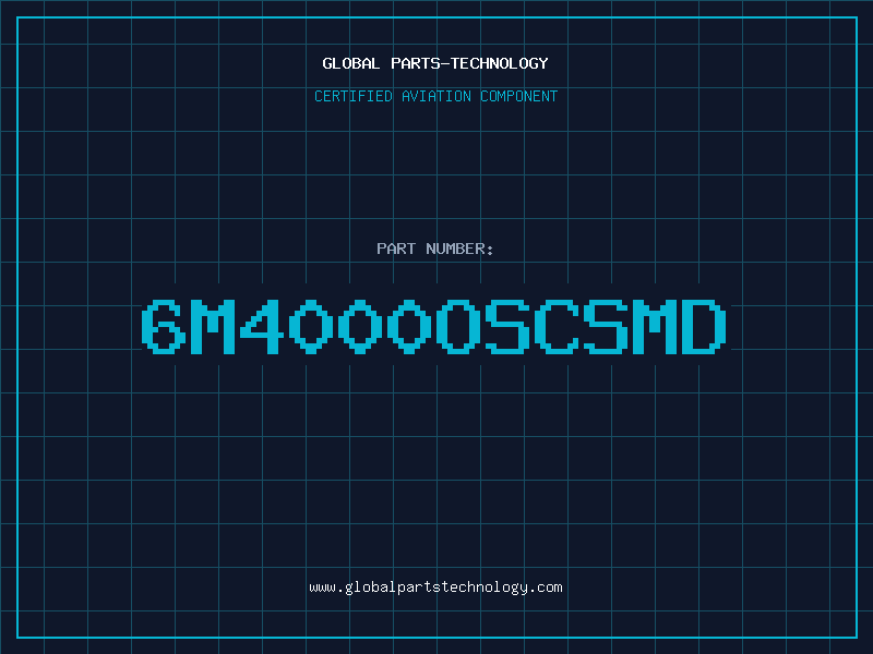 Aviation Part 6M4000OSCSMD