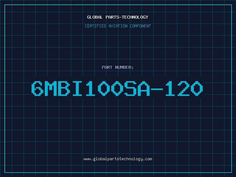 Aviation Part 6MBI100SA-120