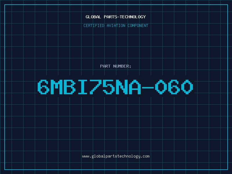 Aviation Part 6MBI75NA-060