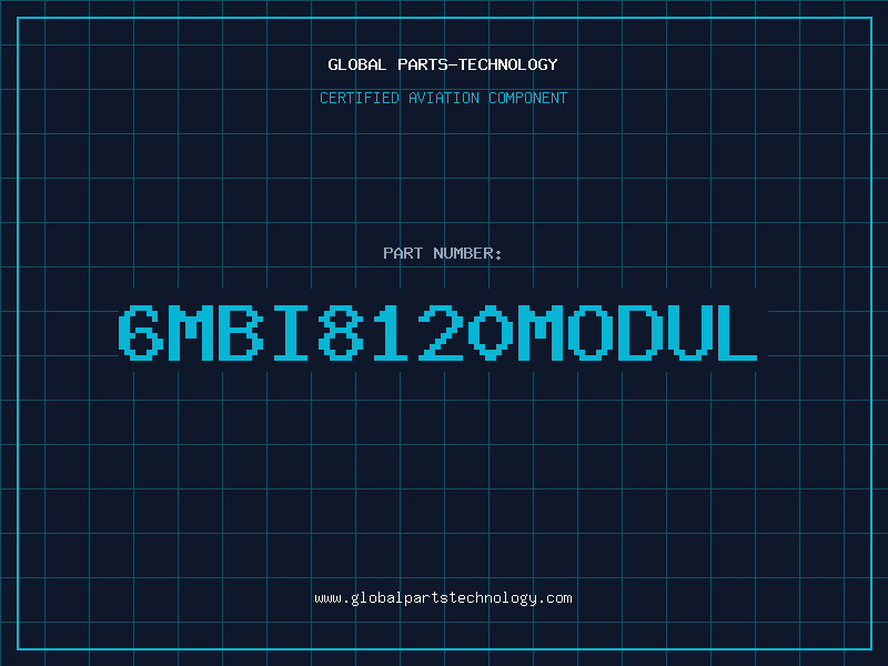 Aviation Part 6MBI8120MODUL