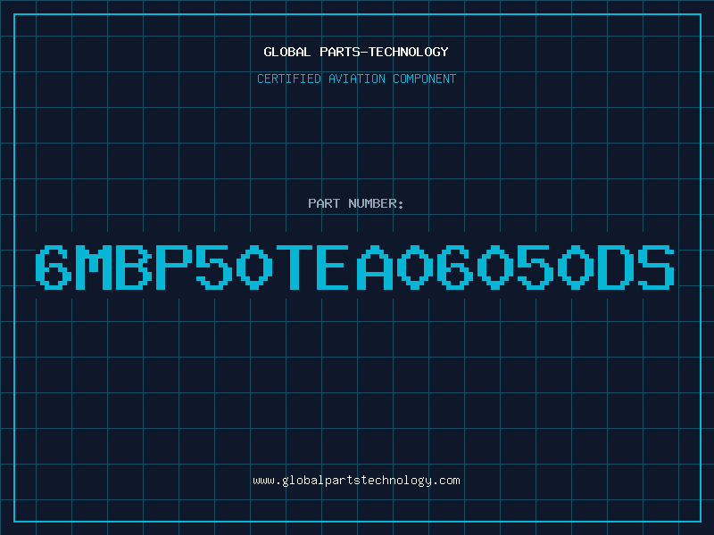 Aviation Part 6MBP50TEA06050DS