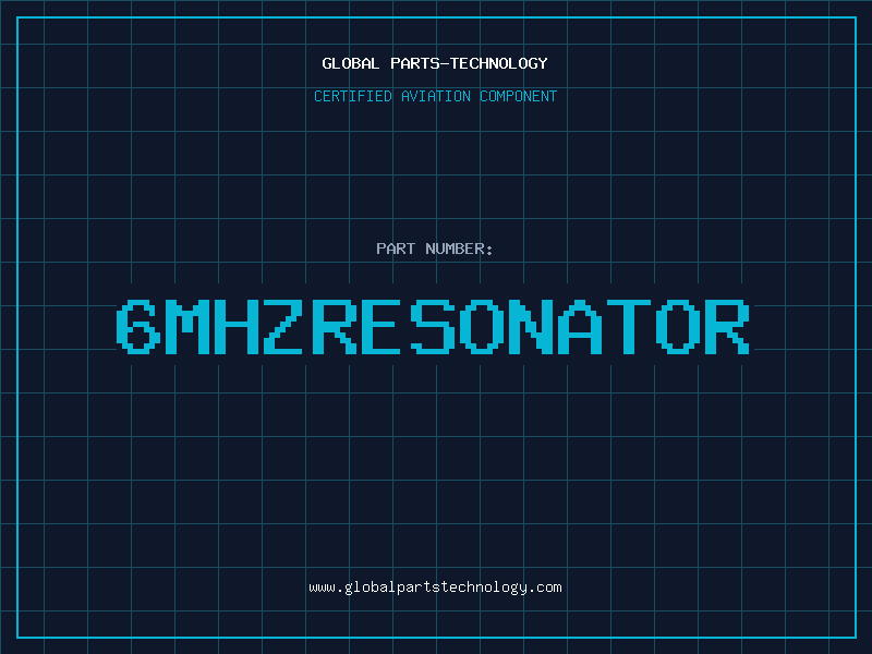 Aviation Part 6MHZRESONATOR