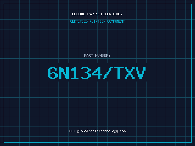 Aviation Part 6N134/TXV