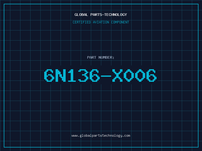 Aviation Part 6N136-X006
