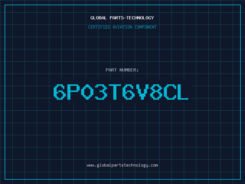 Aviation Part 6P03T6V8CL