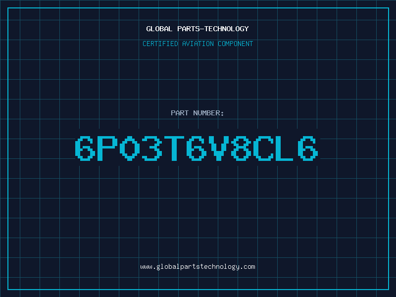 Aviation Part 6P03T6V8CL6