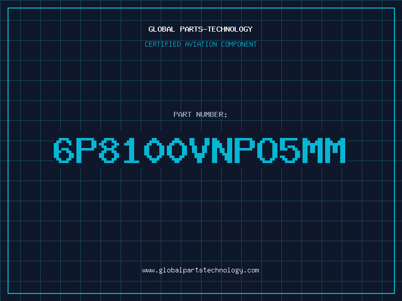 Aviation Part 6P8100VNPO5MM