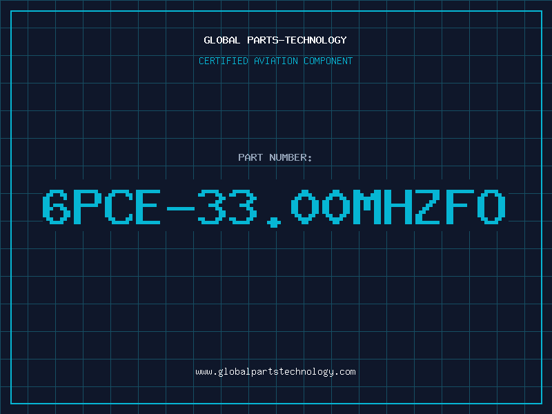 Aviation Part 6PCE-33.00MHZFO