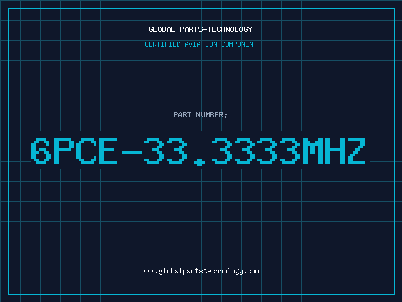 Aviation Part 6PCE-33.3333MHZ