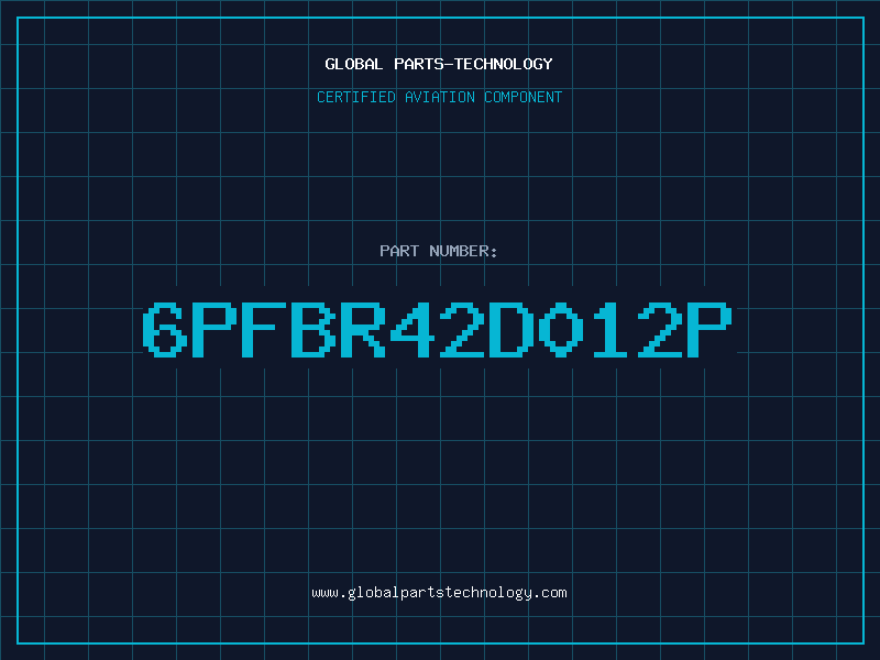 Aviation Part 6PFBR42D012P