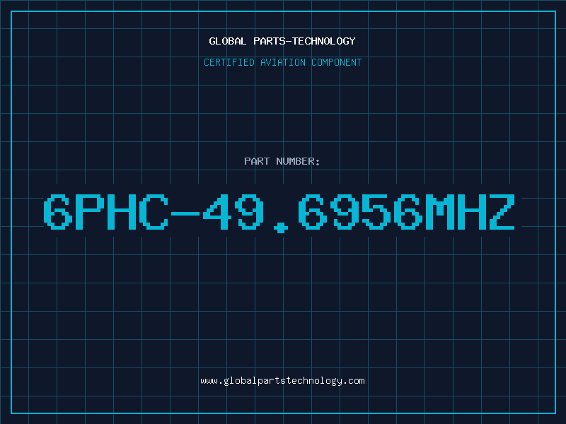 Aviation Part 6PHC-49.6956MHZ
