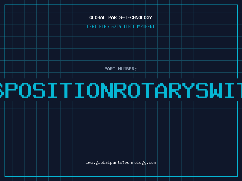 Aviation Part 6POSITIONROTARYSWIT