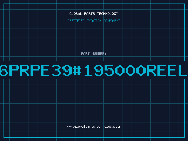 Aviation Part 6PRPE39#195000REEL