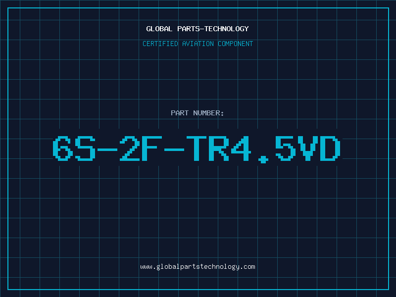 Aviation Part 6S-2F-TR4.5VD