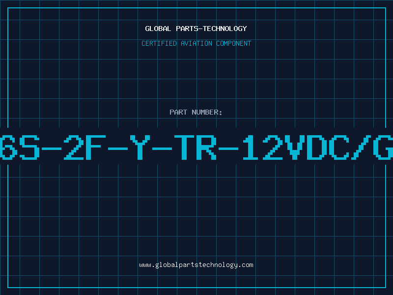 Aviation Part 6S-2F-Y-TR-12VDC/G