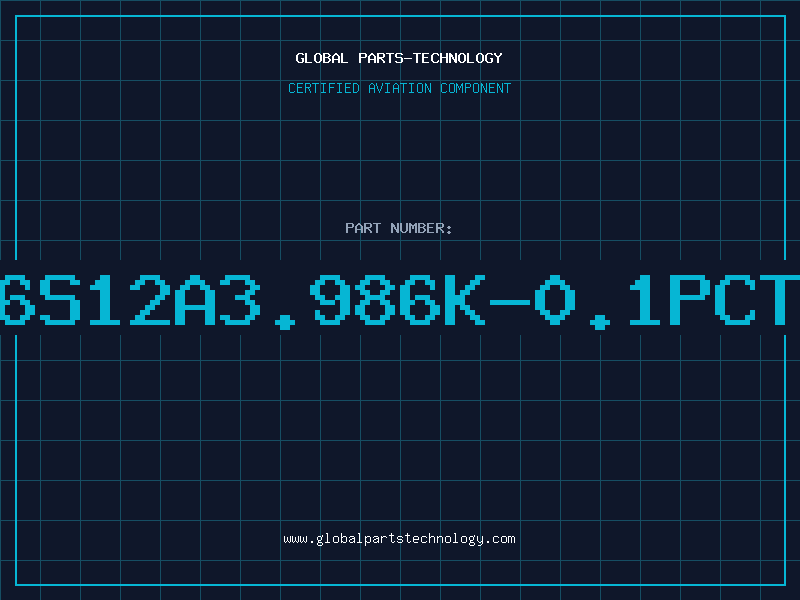 Aviation Part 6S12A3.986K-0.1PCT