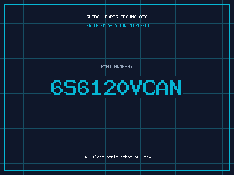 Aviation Part 6S6120VCAN