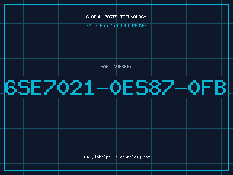 Aviation Part 6SE7021-0ES87-0FB