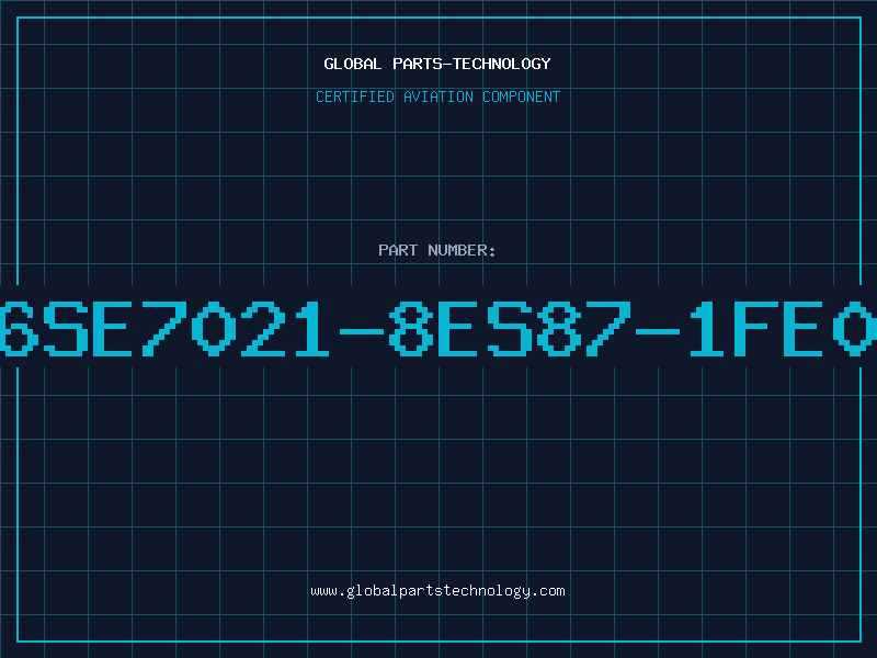 Aviation Part 6SE7021-8ES87-1FE0