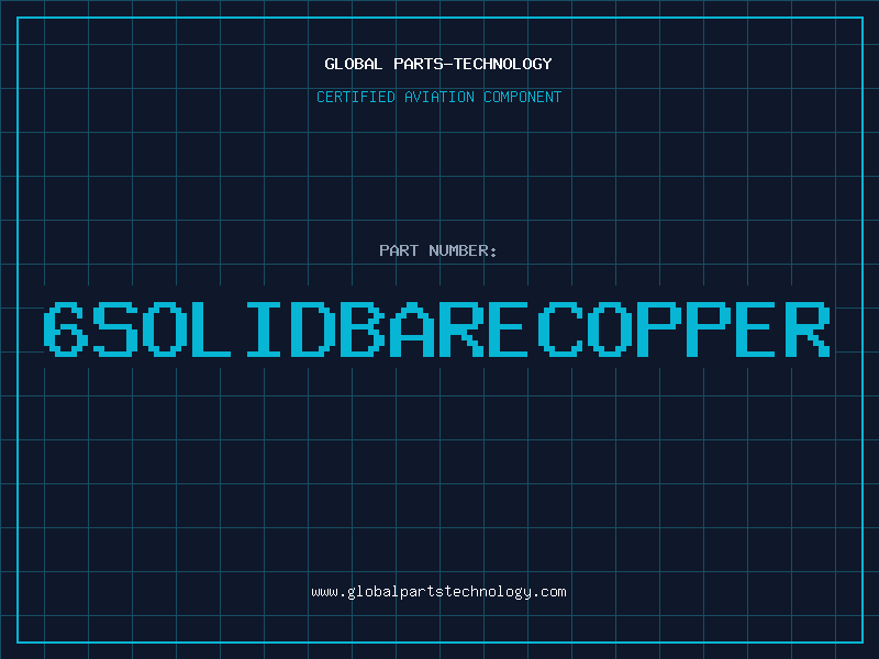 Aviation Part 6SOLIDBARECOPPER