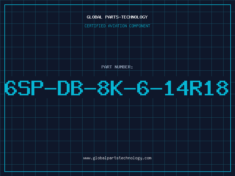 Aviation Part 6SP-DB-8K-6-14R18