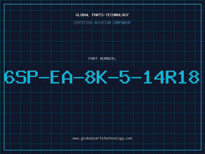 Aviation Part 6SP-EA-8K-5-14R18