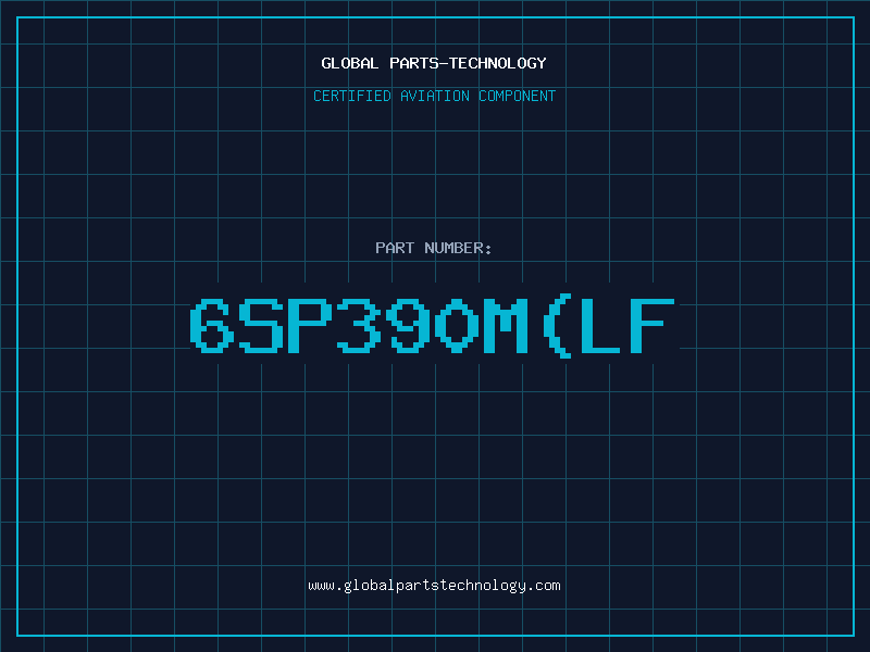 Aviation Part 6SP390MLF