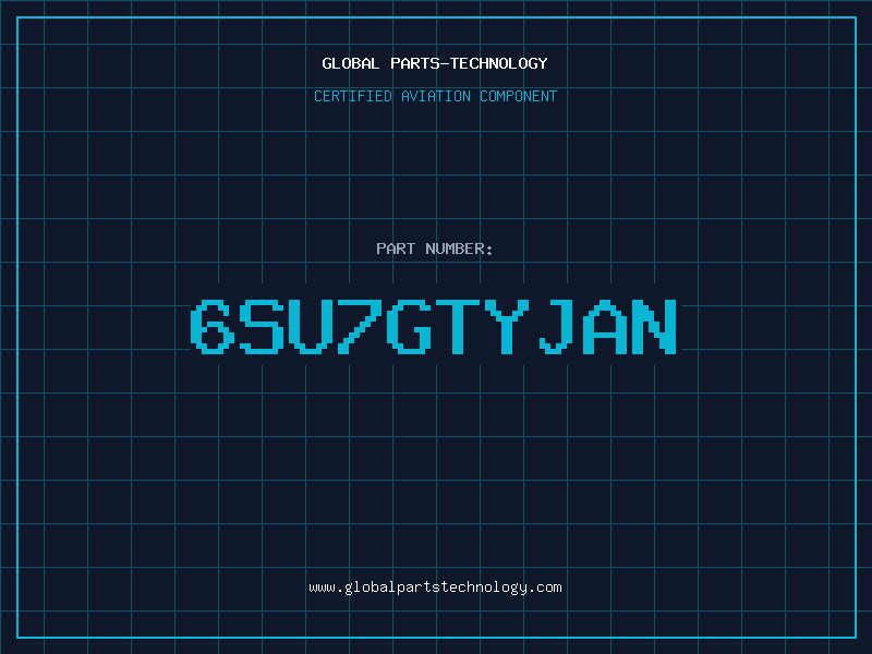 Aviation Part 6SU7GTYJAN